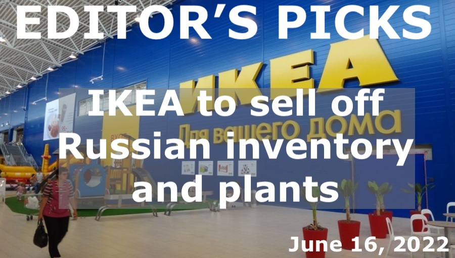 bne IntelliNews Editor's Picks --  IKEA to sell off Russian inventory and plants