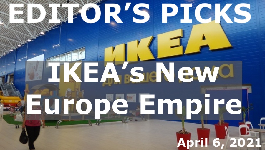 bne IntelliNews Editor's Picks --  IKEA’s New Europe Empire