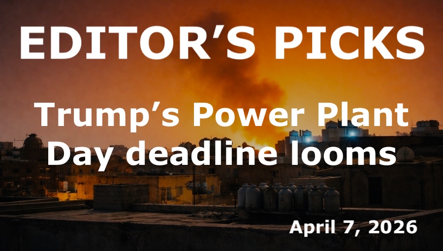 bne IntelliNews Editor's Picks – Trump’s Power Plant Day deadline looms