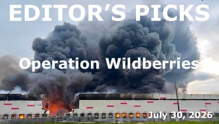 bne IntelliNews Editor's Picks – Operation Wildberries: both sides are now targeting each other's civilian economy