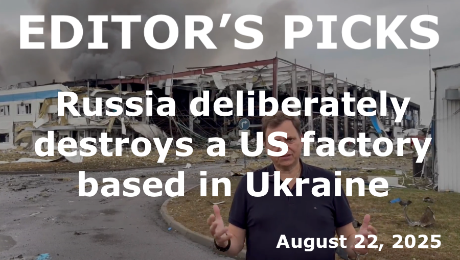 bne IntelliNews Editor's Picks – Russia deliberately destroys a US factory based in Ukraine