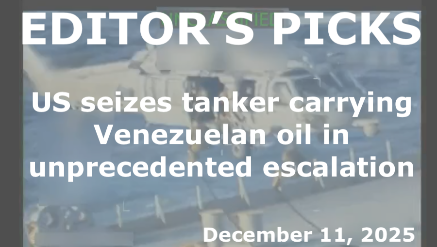 bne IntelliNews Editor's Picks – US seizes tanker carrying Venezuelan oil in unprecedented escalation