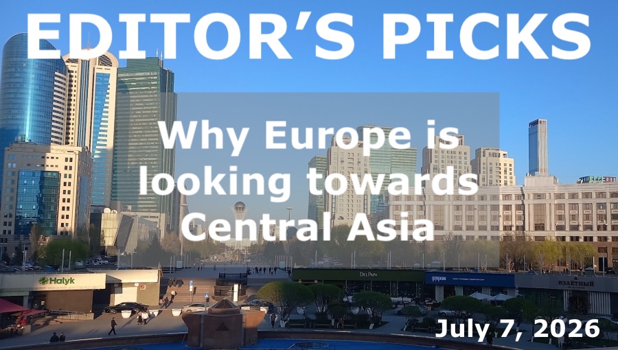 bne IntelliNews Editor's Picks – Why Europe is looking towards Central Asia