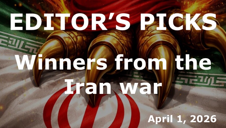bne IntelliNews Editor's Picks – Winners from the Iran war