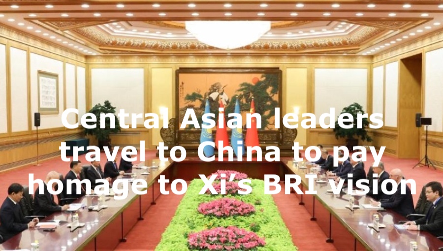 Ubek Invest -- Central Asian leaders travel to China to pay homage to Xi’s BRI vision