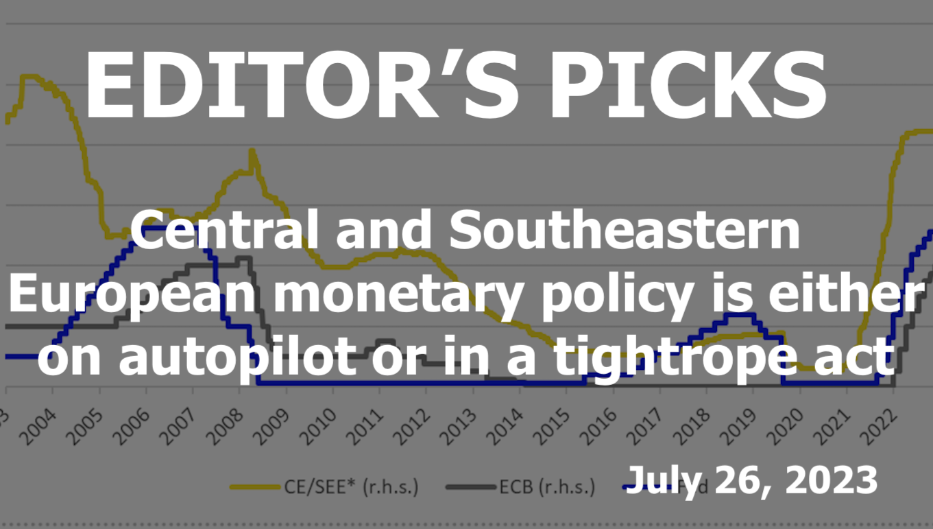 bne IntelliNews Editor's Picks – Central and Southeastern European monetary policy is either on autopilot or in a tightrope act