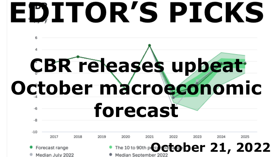 bne IntelliNews Editor's Picks --  Russian Central Bank releases a relatively upbeat October macroeconomic forecast for 2022-2025