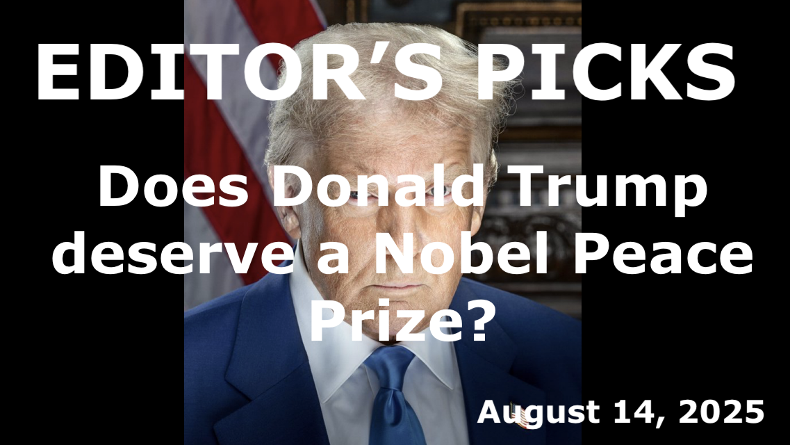 bne IntelliNews Editor's Picks – Does Donald Trump deserve a Nobel Peace Prize?