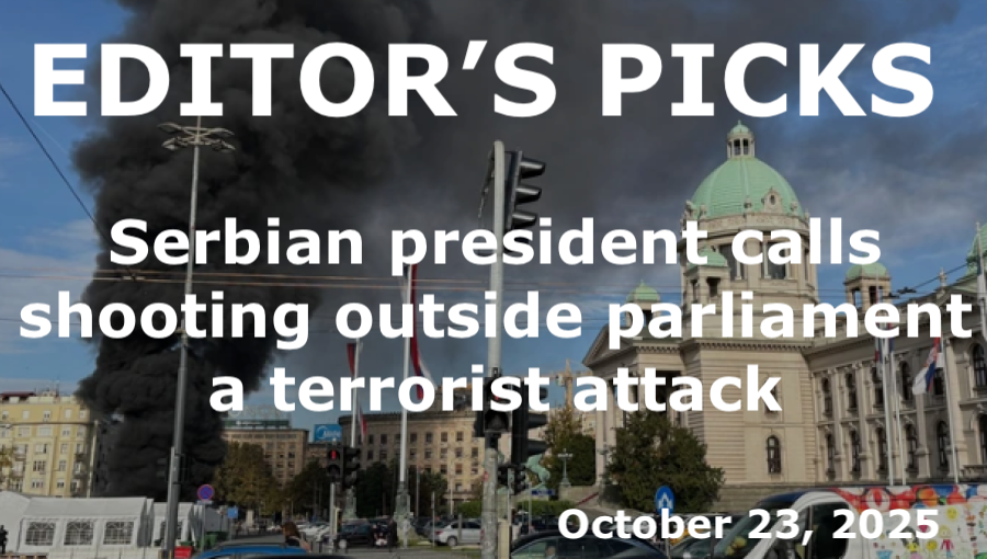 bne IntelliNews Editor's Picks – Serbian president calls shooting outside parliament a terrorist attack
