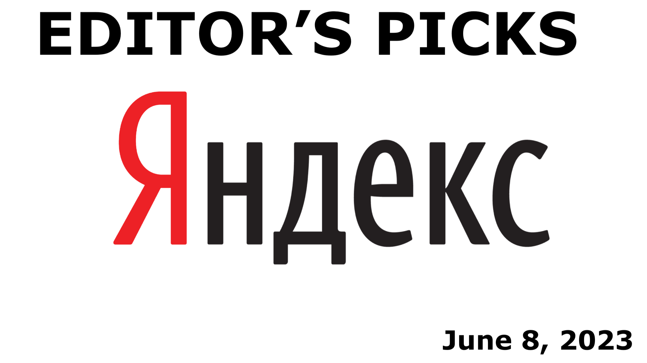 bne IntelliNews Editor's Picks --  Nasdaq decides not to delist Russian tech giant Yandex’s shares
