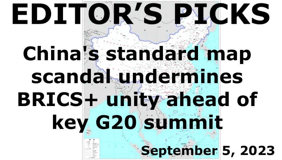 bne IntelliNews Editor's Picks --  China's standard map scandal undermines BRICS+ unity ahead of key G20 summit