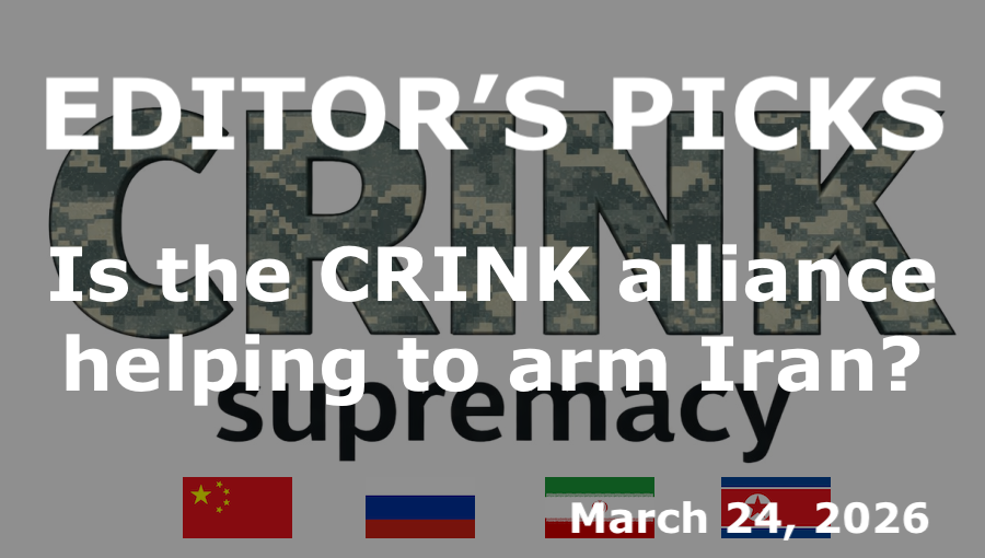 bne IntelliNews Editor's Picks – Is the CRINK alliance helping to arm Iran?