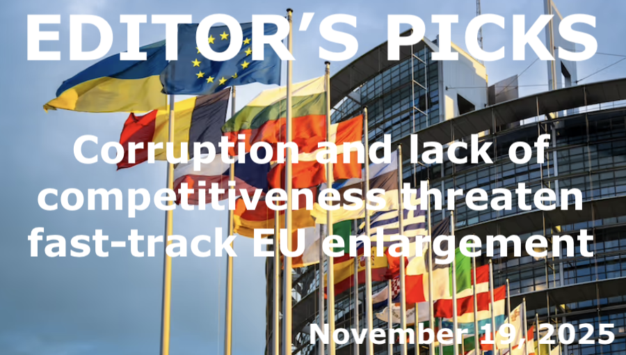 bne IntelliNews Editor's Picks – Corruption and lack of competitiveness threaten fast-track EU enlargement
