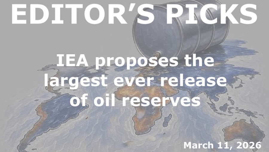 bne IntelliNews Editor's Picks – IEA proposes the largest ever release of oil reserves