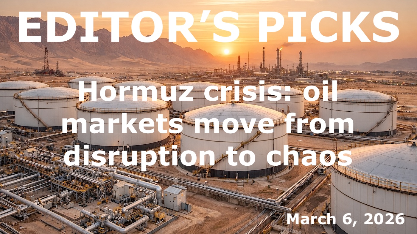 bne IntelliNews Editor's Picks – Hormuz crisis: oil markets can move from disruption to chaos