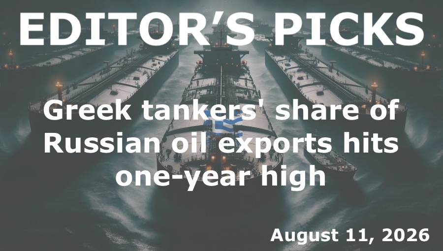 bne IntelliNews Editor's Picks – G7-linked tankers' share of Russian oil exports hits one-year high as Greece pushes back on sanctions
