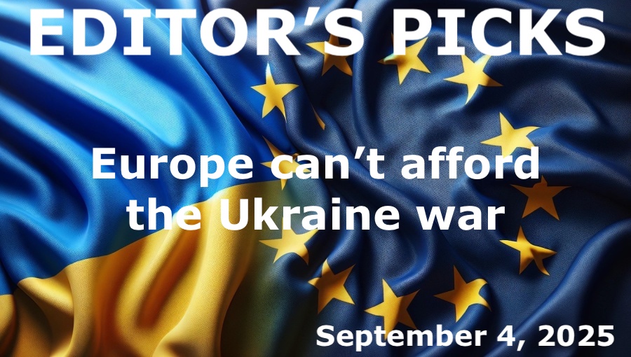bne IntelliNews Editor's Picks – LONG READ: Europe can’t afford the Ukraine war