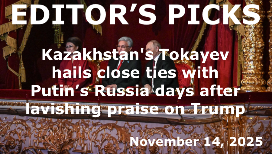 bne IntelliNews Editor's Picks – Kazakhstan's Tokayev hails close ties with Putin’s Russia days after lavishing praise on Trump