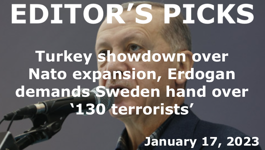 bne IntelliNews Editor's Picks --  Turkey moves closer to showdown over Nato expansion as Erdogan demands Sweden hand over ‘130 terrorists’