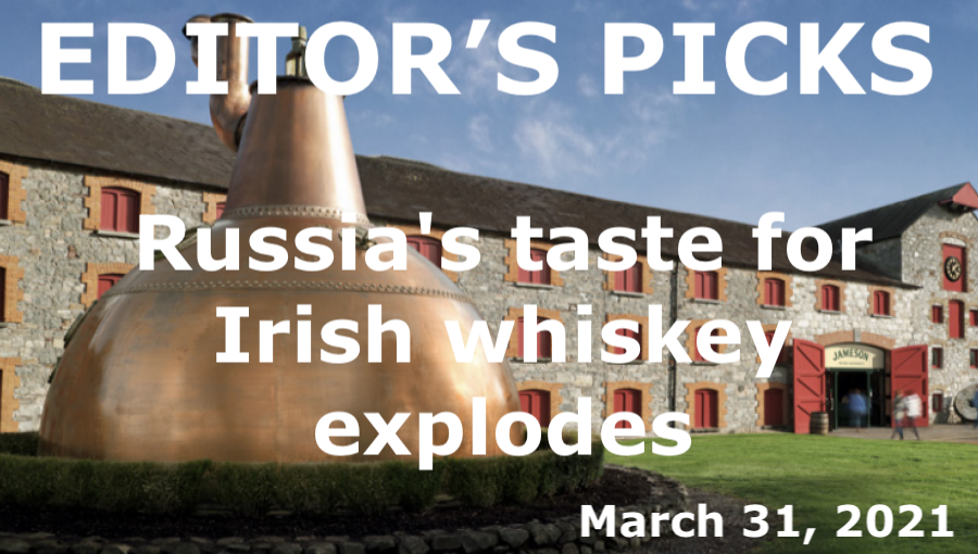 bne IntelliNews Editor's Picks --  Russia's taste for Irish whiskey explodes